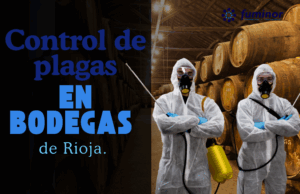 Control de Plagas en Bodegas de Rioja