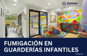 Fumigación en Guarderías Infantiles