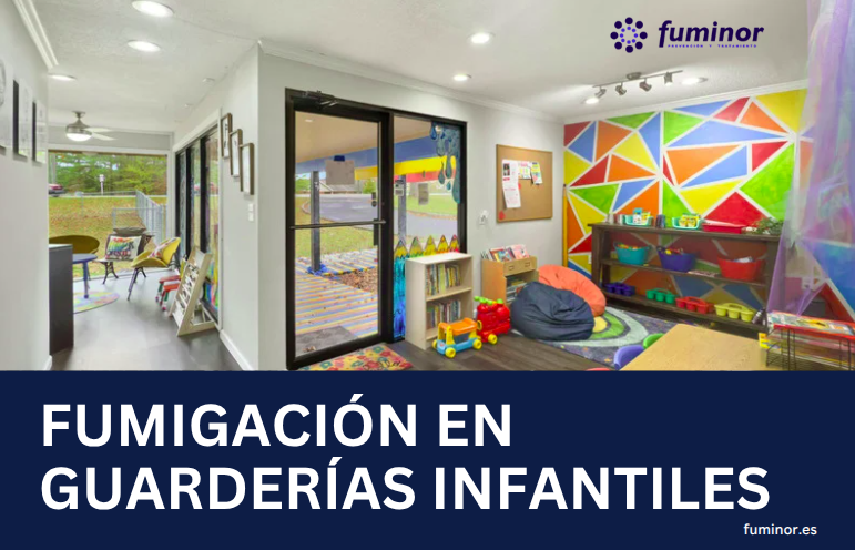 Fumigación en Guarderías Infantiles